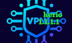 دانلود کانکشن یاهو مسنجر آنتی فیلتر فری گت خرید kerio دو کاربره فیلترشکن 1.1.1.1 خرید اینترنتی تایل پی وی سی وی پی ان از کشور سوئد