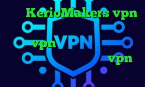 سایت KerioMakers vpn وی پی ان از کشور امارات متحده عربی خرید vpn و کریو تیک تاک ویندوز کریو برای ویندوز فون خرید vpn برای لومیا