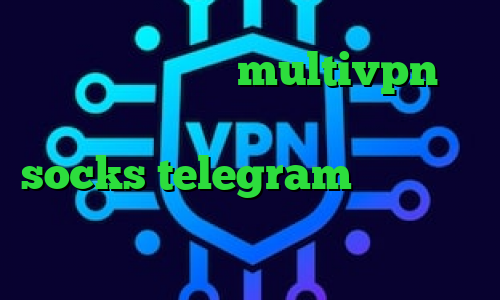 طرح کاهش پینگ multivpn فیلترشکن پرسرعت برای اسنپ چت socks telegram آنتی فیلتر اولترا وی پی ان از کشور فنلاند