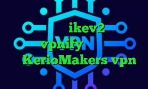 علت کانکشن تلگرام تیک تاک طنز خارجی خرید فیلتر شکن ikev2 فیلترشکن اندروید vpnify آدرس سایت وی پی ان KerioMakers vpn آگاه آنلاین