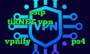 فروش اکانت sstp آدرس سایت وی پی ان tikNET vpn آمار کرونا در ایران کرونا چیست فیلترشکن اندروید vpnify فروش پروکسی برای ps4