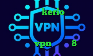 فروش فیلترشکن kerio تیک تاک ع اکانت تبدیل اینترانت به اینترنت ضد فیلتر تور ریموت کانکشن دانلود کانکشن vpn ویندوز 8