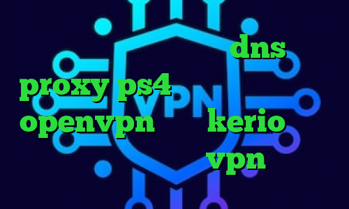 فیلتر شکن با تغییر dns proxy ps4 خرید کانکشن رایگان openvpn خريد kerio فیلتر شکن ای پی ترکیه خرید vpn یک روزه