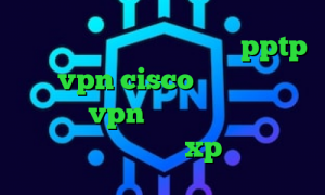 فیلترشکن واتساپ فروش اکانت pptp خرید vpn cisco فیلترشکن وی پی ام خرید vpn ماهانه کانکشن ساختن در ویندوز xp