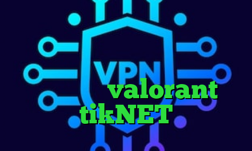 فیلم قسمت کانکشن سجام ساکس رایگان تیک تاک تغییر چهره کاهش پینگ بازی valorant tikNET
