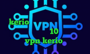 میکرز وی پی ان خرید اکانت فیلتر شکن kerio تیک تاک لورن گری دانلود کانکشن کریو ویندوز 10 اخبار کرونا خرید vpn kerio پرسرعت