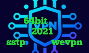 وی پی ان از کشور آلمان دانلود کانکشن 64bit فیلتر شکن سریع اندروید 2021 پی اس خرید sstp اپلیکیشن wevpn