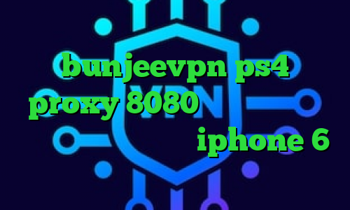 وی پی ان از کشور اردن اپلیکیشن bunjeevpn ps4 proxy 8080 فیلترشکن نی نی سایت فیلتر شکن برای iphone 6 تیک تاک عاشقانه