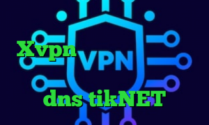 وی پی ان از کشور اسلوونی Xvpn آی پی کشورهای مختلف خبر واکسن کرونا نصب فیلتر شکن dns tikNET