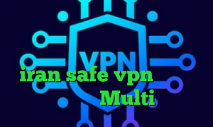 وی پی ان از کشور تیمور شرقی تیک تاک فارسی کانکشن وایرلس لپ تاپ iran safe vpn تیک تاک کره ای عاشقانه Multi وی پی ان