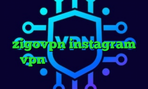 وی پی ان از کشور رواندا خرید آی پی کلمبیا بهترین روش برای تلگرام اکانت zigovpn instagram vpn فیلترشکن دانلود رایگان اندروید