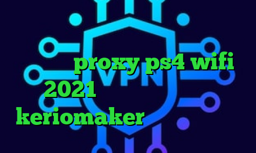 وی پی ان از کشور لهستان وی پی ان برای تیک تاک proxy ps4 wifi 2021 جدید و آپدیت اکانت keriomaker خرید آی پی کویت
