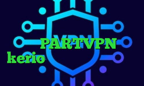 وی پی ان از کشور کویت تیک تاک ورژن ۱۴ کانکشن هوشمند توربو دانلود PARTVPN خرید kerio پر سرعت تیک تاک ارسلان و نیکا