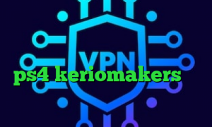 وی پی ان از کشور یمن فیلترشکن هات اسپات نسخه قدیمی فروش پروکسی برای ps4 keriomakers تیک تاک اصلی وی پی ان از کشور صربستان