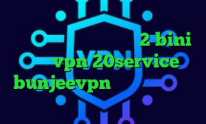 چگونه در تیک تاک اکانت بسازیم افزونه آنتی فیلتر کروم تیک تاک 2 bini خرید vpn 20service bunjeevpn وی پی ان تیک تاک عاشقانه جدید