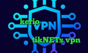 کانکشن نصب کریو روی اندروید خرید فیلتر kerio تیک تاک جدید اینستا فیلترشکن اینستاگرام واسه اندروید میکرز سایت tikNETs vpn