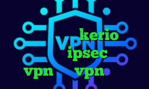کانکشن کاهش پینگ خرید آی پی قرقیزستان خرید kerio بدون قطعی خرید ipsec خرید vpn امن vpn پی پل