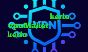 کانکشن گوشی کجاست تیک تاک بوو سرده فروش فیلترشکن kerio vpnMaker خرید فیلتر شکن kerio برای کامپیوتر آنتی فیلتر اپل