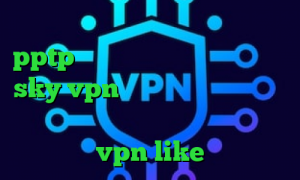 کاهش پینگ زیر ۱۰۰ فروش اکانت pptp علائم کرونا دانلود فیلتر شکن sky vpn نسخه جدید برای اندروید فیلتر شکن ساده دانلود اپلیکیشن vpn like
