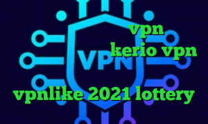 کاهش چشمگیر پینگ خرید vpn ویندوز فون خرید فیلتر شکن kerio vpn فیلتر شکن وی ای پی خرید vpnlike 2021 lottery