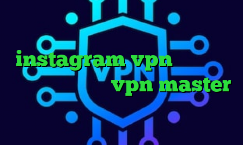 کریو اندروید رایگان instagram vpn کاهش پینگ موبایل اپلیکیشن vpn master کاهش پینگ بازی فیلتر شکن حرفی