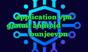 ی فیلتر شکن قوی برای ایفون application vpn gratuit android وی پی ان از کشور کانادا bunjeevpn تیک تاک ساخت کدام کشور است برنامه ی تیک تاک ایرانی