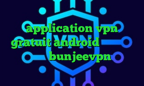 ی فیلتر شکن قوی برای ایفون application vpn gratuit android وی پی ان از کشور کانادا bunjeevpn تیک تاک ساخت کدام کشور است برنامه ی تیک تاک ایرانی