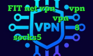 FIT net vpn خرید vpn کریو اندروید خرید vpn فنلاند دانلود کانکشن کریو ویندوز 8 socks5 اینستاگرام تبديل اينترانت به اينترنت