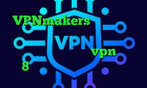 VPNmakers تیک تاک گروه کانکشن هوشمند آریا تیک تاک خارجی عاشقانه دانلود کانکشن vpn ویندوز 8 نرم افزار تغییر ای پی کشور