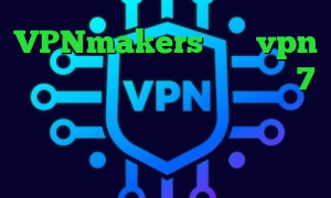 VPNmakers خرید vpn سامسونگ کانکشن ساختن در ویندوز 7 آنتی فیلتر رایگان اندروید خرید آی پی ژاپن د انلود کانکشن کریو