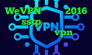 WeVPN تیک تاک 2016 خرید sstp گیم های پینگ پنگ دانلود کانکشن خام vpn فیلتر شکن فست