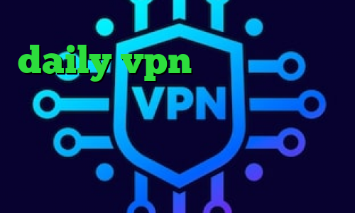 daily vpn تقویم ۹۹ واکسن کرونا چین فیلترشکن کم مصرف خرید آی پی یونان دانلود کانکشن شباب