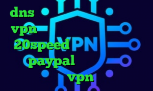 dns برای رفع تحریم فورتنایت خرید vpn امارات دانلود کانکشن هوشمند 20speed برای اندروید آی پی برای paypal کاهش پینگ با فیلتر شکن خرید vpn از شاتل
