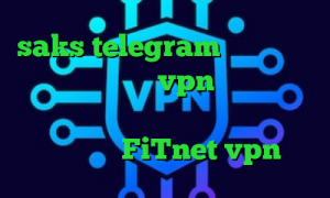 saks telegram پروکسی سرور پلی استیشن خرید vpn با چند سرور قوی وی پی ان از کشور برزیل آدرس سایت وی پی ان FiTnet vpn