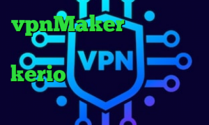 vpnMaker تیک تاک سرده تیک تاک نسخه مود کانکشن رایگان kerio خرید آی پی تی وی ارزان کاهش پینگ کنسول
