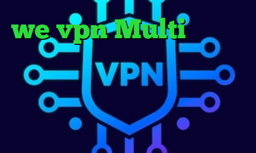 we vpn Multi وی پی ان تیک تاک خنده دار خرید آی پی استاتیک آسیاتک وی پی ان از کشور پرو خرید ساکس ارزان