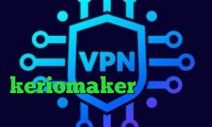 آنتی فیلتر رایگان برای کامپیوتر دانلود کانکشن کریو برای کامپیوتر پارت وی پی ان keriomaker وی پی ان از کشور لیبریا فیلتر شکن وای فای
