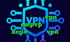 اموزش تبدیل اینترانت به اینترنت وی پی ان از کشور کامرون خرید vpn خارجی اپلیکیشن empvp فروش فیلترشکن kerio خرید شارز vpn