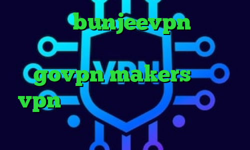 اپلیکیشن bunjeevpn تیک تاک در ایران دانلود برنامه پینگ گیمر govpn makers خرید vpn تک کاربره دانلود کانکشن گلد کریو