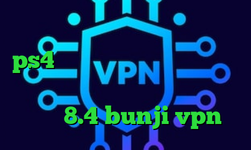 ای پی کشور امریکا فروش پروکسی برای ps4 تیک تاک در ایران کار نمیکند فیلتر شکن گرگ قرمز دانلود کانکشن کریو 8.4 bunji vpn