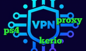 اینستا گرام پروکسی پلی استیشن کانکشن وایرلس لپ تاپ proxy ps4 خرید کانکشن های کریو خرید اکانت kerio