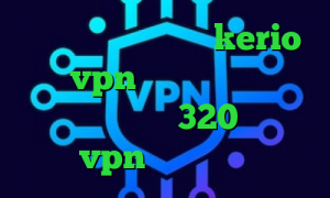 توشه کانکشن رایگان kerio فروش vpn شاتل پارت وی پی ان تیک تاک مردم 320 خرید vpn برای لب تاب