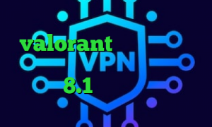 توشه کاهش پینگ بازی valorant کاهش پینگ نرم افزار دانلود کانکشن سیسکو برای ویندوز 8.1 کانکشن فیلتر شکن سیسکو دانلود کانکشن برای کریو