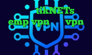 تیک تاک تو tikNETs سایت emp vpn فروش vpn شاتل وی پی ان از کشور لیتوانی تیک تاک صورت