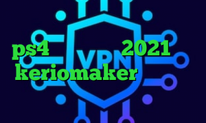 تیک تاک جدید خرید پروکسی سرور ps4 آپدیت جدید 2021 عالی keriomaker کاهش پینگ بازی های انلاین نصب انتی فیلتر