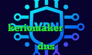 تیک تاک کره ای جدید فیلتر شکن فانوس کانکشن keriomaker وی پی ان کانکشن هوشمند چیست نصب فیلتر شکن dns