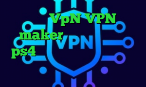 خرید VpN VPN maker کاهش پینگ وارزون ps4 اینستا گرام وی پی ان آنتی فیلتر منو تو دانلود کانکشن وی پی ن