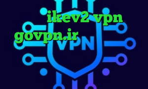 خرید ikev2 vpn govpn.ir آی پی خارج از کشور کرونا ایران فروش کانکشن هوشمند آمار کرونا در ایران