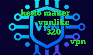 خرید kerio maker دانلود کانکشن هوشمند vpnlike آهنگ تیک تاک تیک تاک باده 320 وی پی ان از کشور جمهوری چک نحوه ی خرید vpn