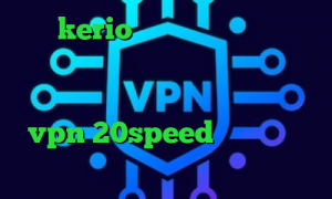 خرید kerio با تست رایگان فیلترشکن گرین نت برای اندروید سایت مولتی وی پی ان دانلود کانکشن هوشمند تک نت خرید vpn 20speed وی پی ان از کشور نروژ